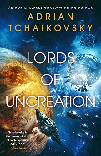 Lords of Uncreation (The Final Architecture)