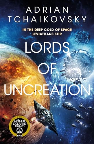 Lords of Uncreation (The Final Architecture, 3)