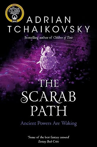 The Scarab Path: Adrian Tchaikovsky (Shadows of the Apt, 5)