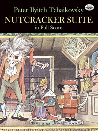 Tchaikovsky Nutcracker Suite (Full Score): In Full Score (Dover Orchestral Music Scores) von Dover Publications