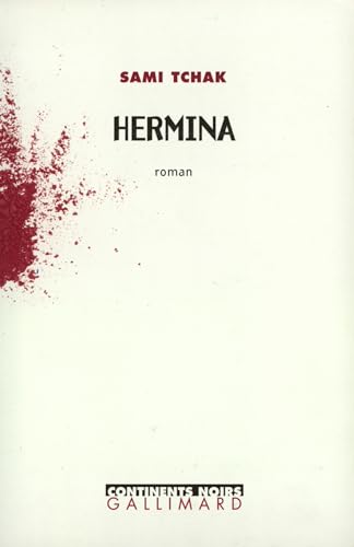 Hermina: Roman (Continents Noirs) von GALLIMARD