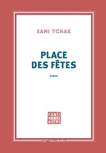 Place Des Fetes: Roman (Art Et Artistes)