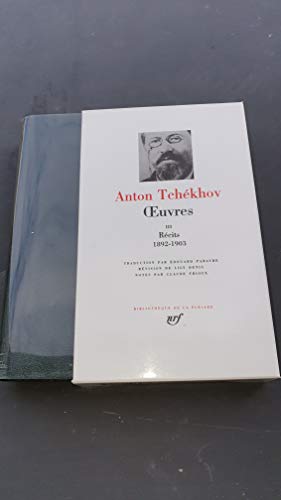 Anton Tchékhov - oeuvres: Récit tome 3 1892-1903: Récits 1892-1903