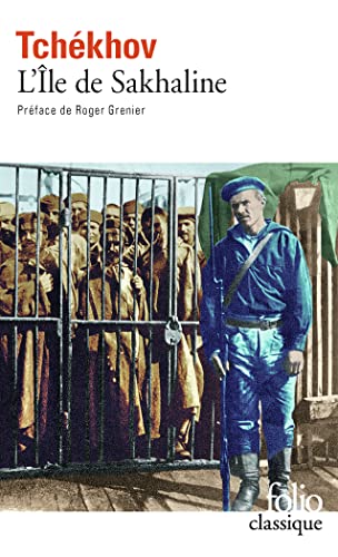 Ile de Sakhaline: Notes de voyage (Folio (Gallimard))