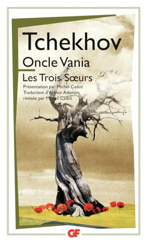 Oncle Vania/Les Trois Soeurs von FLAMMARION