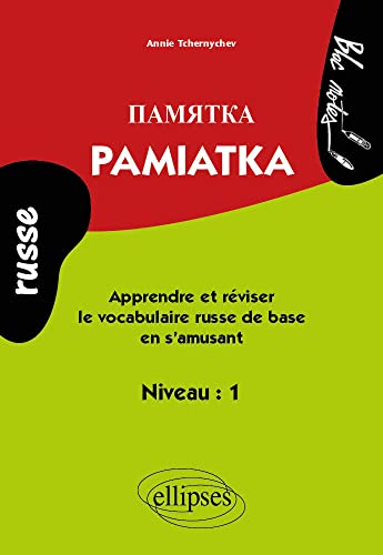 Pamiatka • Apprendre et réviser le vocabulaire russe de base • Niveau 1: Apprendre ou réviser le vocabulaire russe de base en s'amusant ; Niveau 1 (Bloc-notes)