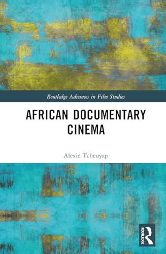 African Documentary Cinema (Routledge Advances in Film Studies) von Penguin