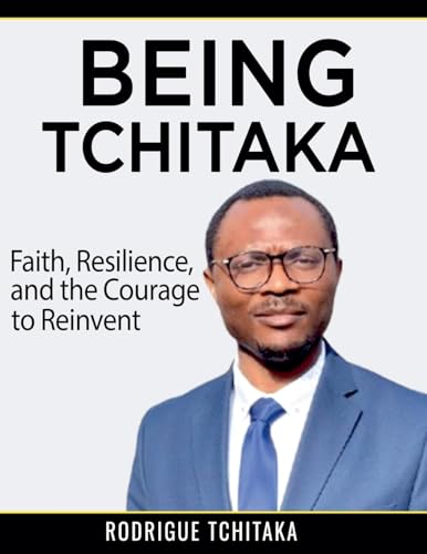 Being Tchitaka von RODRIGUE TCHITAKA