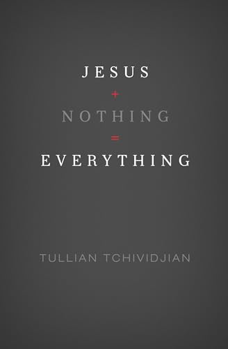 Jesus + Nothing = Everything