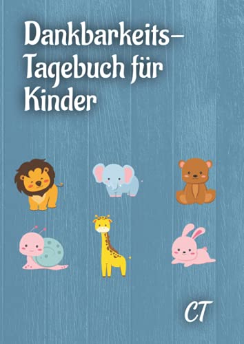 Dankbarkeitstagebuch für Kinder