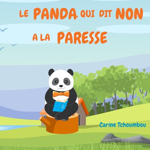 Le Panda qui dit non à la paresse Le Panda qui dit non à la paresse