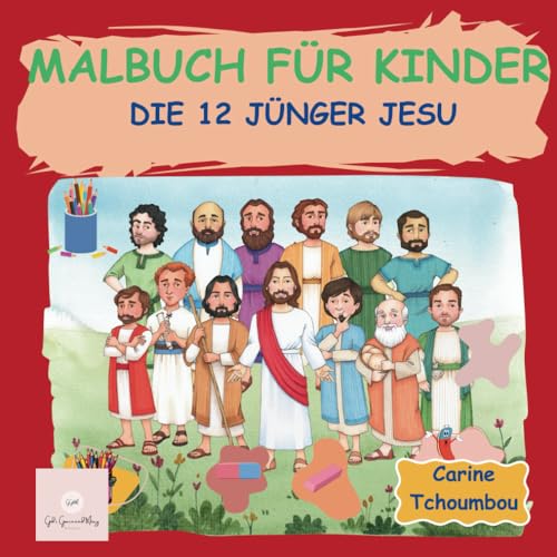 MALBUCH FÜR KINDER: Die 12 Jünger Jesu