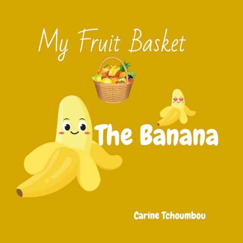My Fruit Basket My Fruit Basket