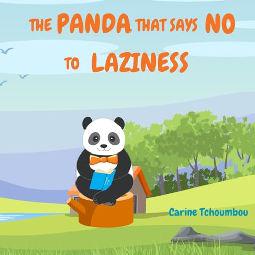 The Panda that says no to laziness