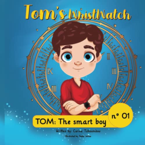 Tom's Wristwatch (Tom :The smart boy) von MVB