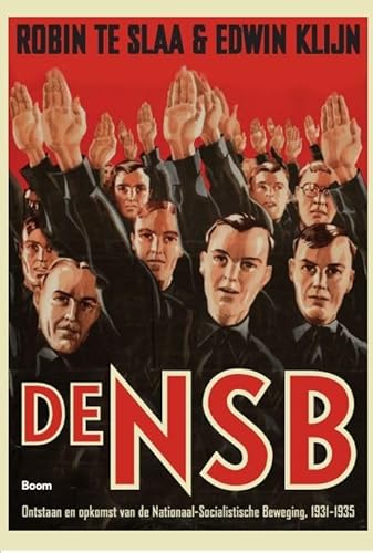 1 Ontstaan en opkomst van de Nationaal Socialistische Beweging, 1931-1935: Deel 1: Ontstaan en opkomst van de Nationaal Socialistische Beweging, ... Nationaal Socialistische Beweging, 1931-1935)