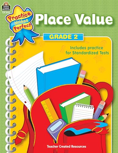Place Value Grade 2 (Practice Makes Perfect (Teacher Created Materials)) von Teacher Created Resources