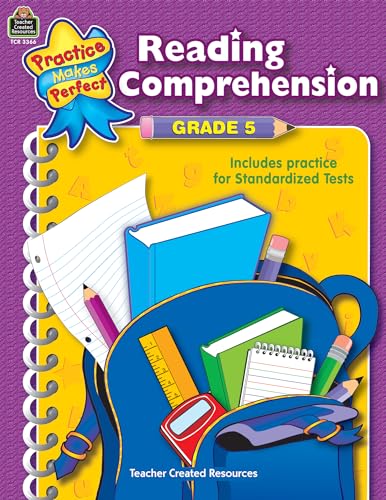 Reading Comprehension Grade 5 (Practice Makes Perfect)