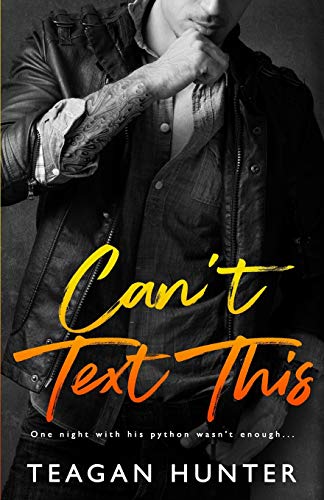 Can't Text This (Texting Series) Can't Text This (Texting Series)