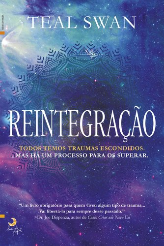 Reintegração (Portuguese Edition) [Paperback] Teal Swan