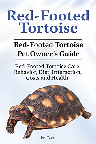 Red-Footed Tortoise. Red-Footed Tortoise Pet Owner’s Guide. Red-Footed Tortoise Care, Behavior, Diet, Interaction, Costs and Health.