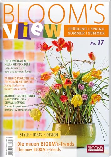 BLOOM's VIEW 1/2023 (No.17): Frühling/Sommer von Blooms GmbH