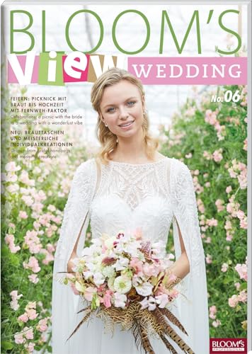BLOOM's VIEW Wedding 2020 BLOOM's VIEW Wedding 2020 von Blooms GmbH