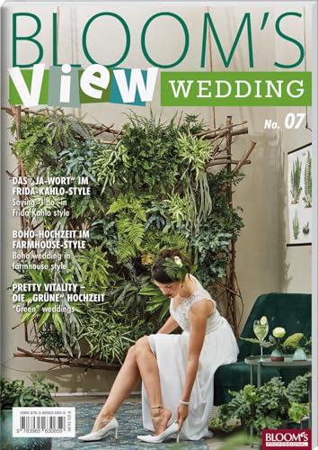 BLOOM's VIEW Wedding No. 7: (2021) von Blooms GmbH