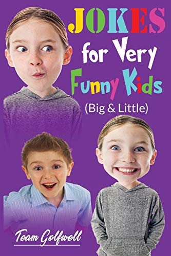 JOKES FOR VERY FUNNY KIDS (Big & Little): A Treasury of Funny Jokes and Riddles Ages 9 - 12 and Up von Pacific Trust Holdings Nz Ltd.