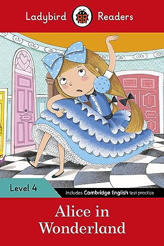 Ladybird Readers Level 4 - Alice in Wonderland (ELT Graded Reader)