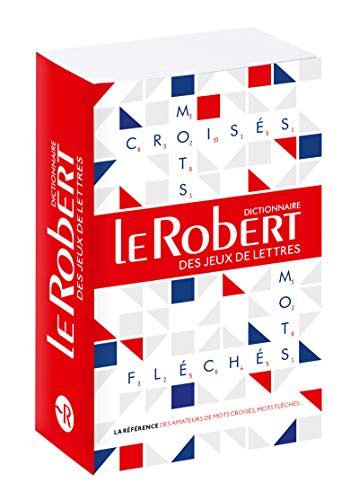 Dictionnaire des Mots Croises et Mots Fleches Poche: Le Robert des Jeux et de Lettres (reference Langue Francaise)