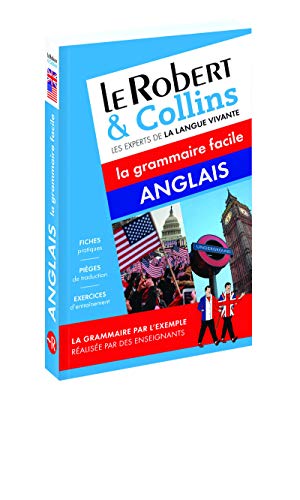 Le Robert Et Collins Grammaire Facile: Anglais: English Grammar for French Speakers