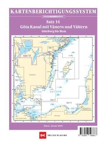 Berichtigung Sportbootkarten Satz 14: Göta Kanal mit Vänern und Vättern (Ausgabe 2023): Göteborg bis Mem mit Göta Älv und Trollhätte Kanal