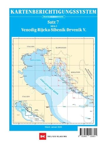 Berichtigung Sportbootkarten Satz 7: Adria 1 (Ausgabe 2023): Venedig - Rijeka - Sibenik - Drvenik V. von Delius Klasing Verlag