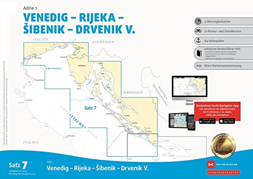 Sportbootkarten Satz 7: Adria 1 (Ausgabe 2021/2022): Venedig - Rijeka - Sibenik - Drvenik V.