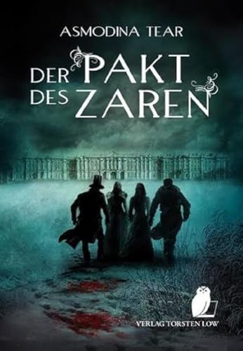 Der Pakt des Zaren von Low, Verlag Torsten