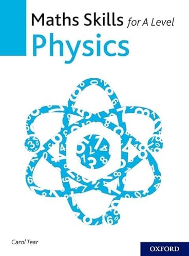 Maths Skills for a Level Physics von Oxford University Press