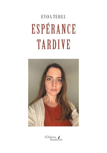 Espérance tardive von BAUDELAIRE