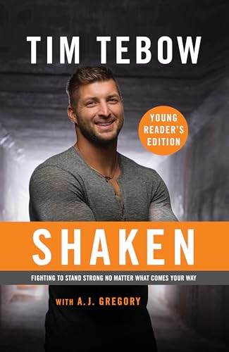 Shaken: Young Reader's Edition: Fighting to Stand Strong No Matter What Comes Your Way Shaken: Young Reader's Edition: Fighting to Stand Strong No Matter What Comes Your Way
