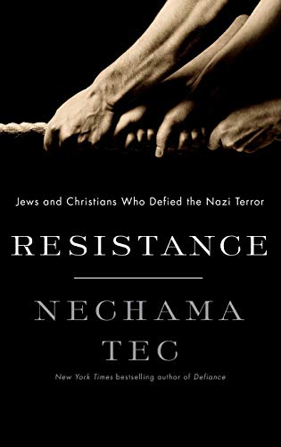 Resistance: Jews and Christians Who Defied the Nazi Terror von Oxford University Press, USA