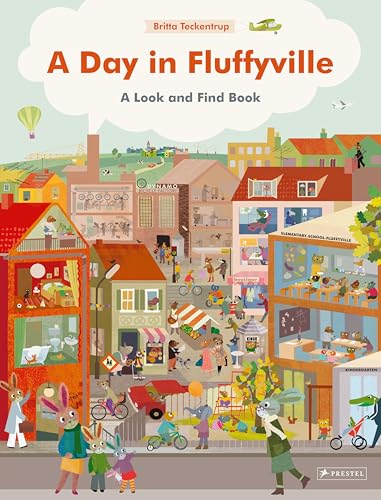 A Day in Fluffyville: A Look-and-Find-Book von Prestel