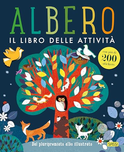 Albero. Il libro delle attività. Ediz. a colori (Sassi junior) von Sassi