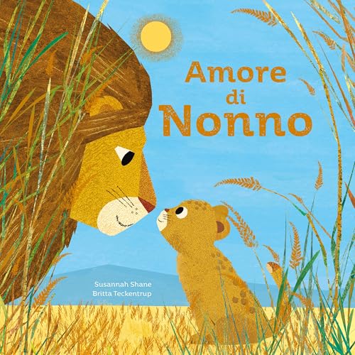 Amore di nonno. Ediz. a colori (Sassi junior)