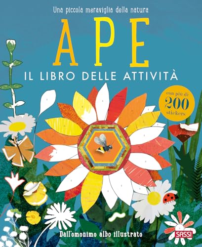Ape. Il libro delle attività. Ediz. a colori (Sassi junior) von Sassi