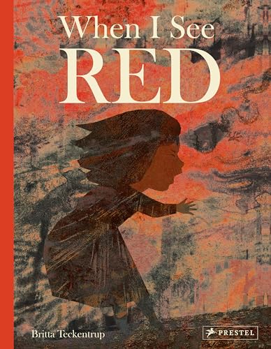 When I See Red When I See Red
