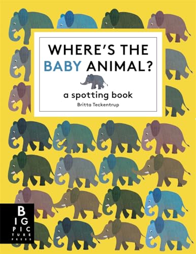 Where's the Baby Animal?: A Spotting Book (Britta Teckentrup) von Bonnier Books Ltd