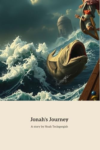 Jonah's Journey: A Tale of Repentance and Redemption von Independently published