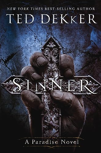 Sinner: A Paradise Novel (The Books of History Chronicles) von HarperCollins Christian Pub.