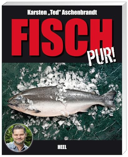 Fisch pur! von Heel Verlag GmbH