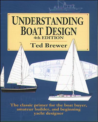 Understanding Boat Design von International Marine Publishing